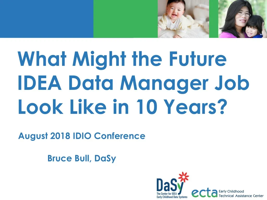 what might the future idea data manager job look like in 10 years