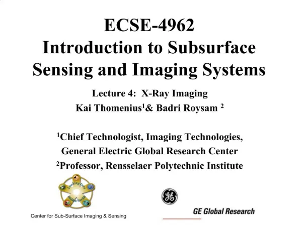 ECSE-4962 Introduction to Subsurface Sensing and Imaging Systems