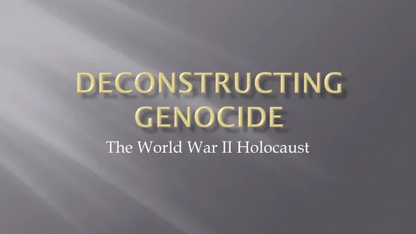 Deconstructing Genocide