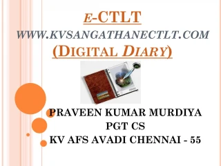e -CTLT kvsangathanectlt (Digital Diary ) - slide 1