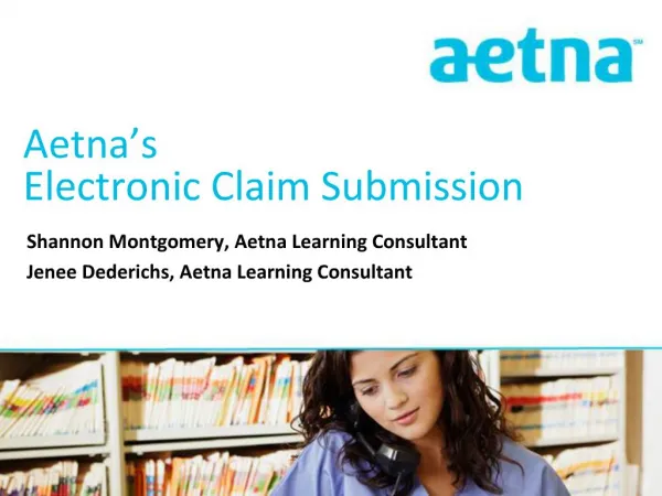 Aetna s Electronic Claim Submission