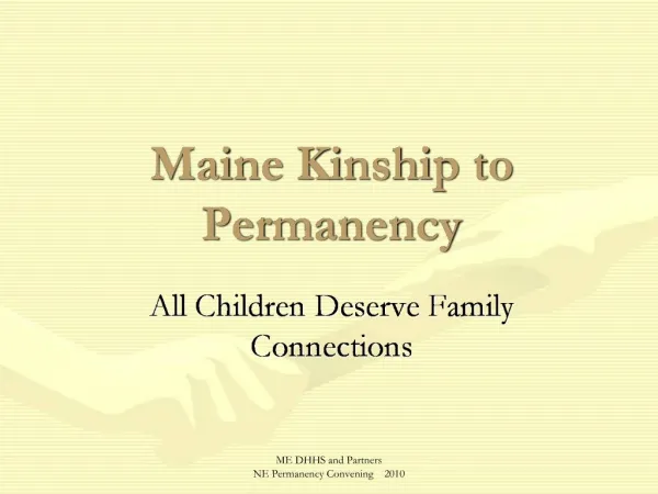 Maine Kinship to Permanency