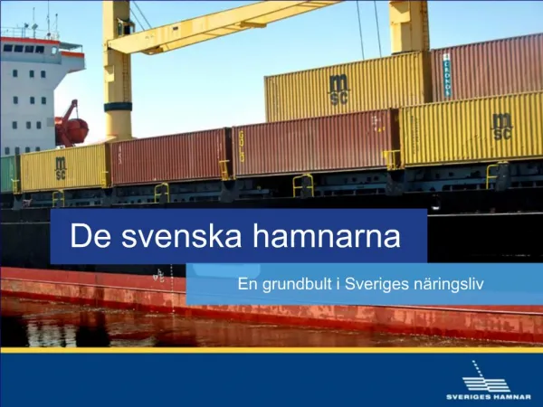 De svenska hamnarna