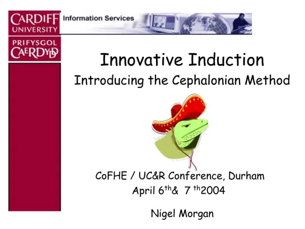Innovative Induction Introducing the Cephalonian Method