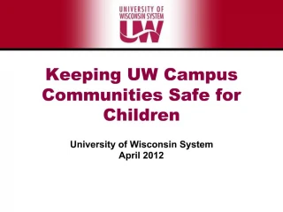 Keeping UW Campus Communities Safe for Children - slide 1