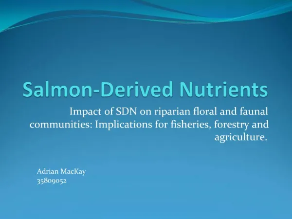 Salmon-Derived Nutrients