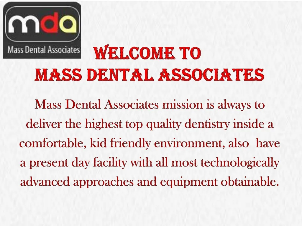 welcome to mass dental associates