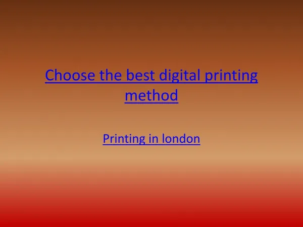 Choose the best digital printing method