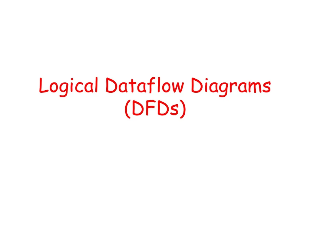 logical dataflow diagrams dfds