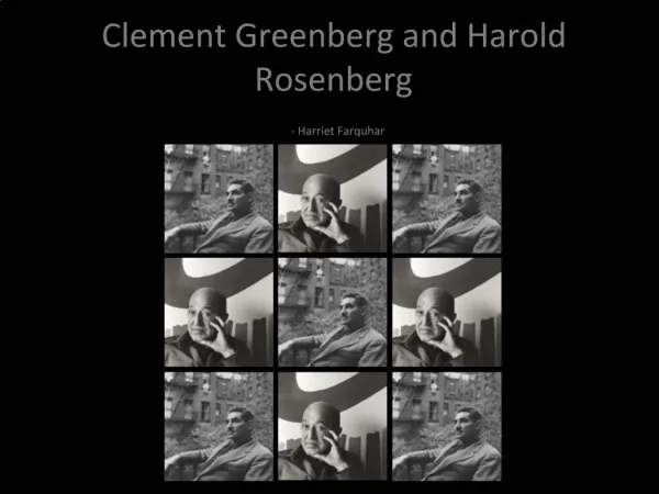 Clement Greenberg and Harold Rosenberg - Harriet Farquhar
