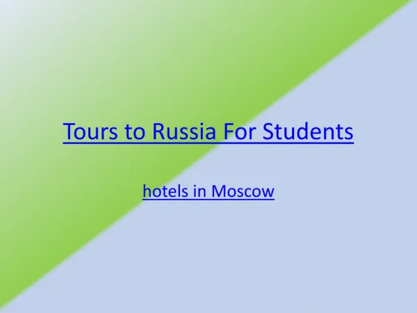 Tours to Russia For Students