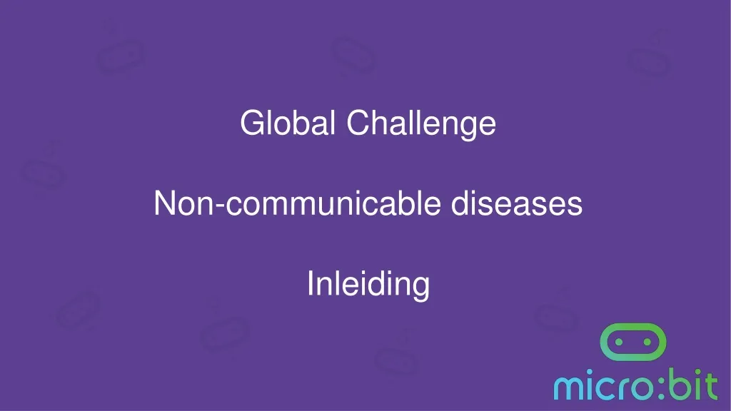 global challenge non communicable diseases