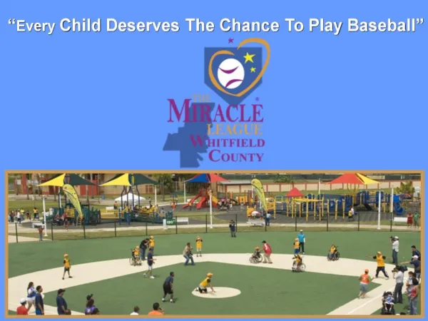 Every Child Deserves The Chance To Play Baseball