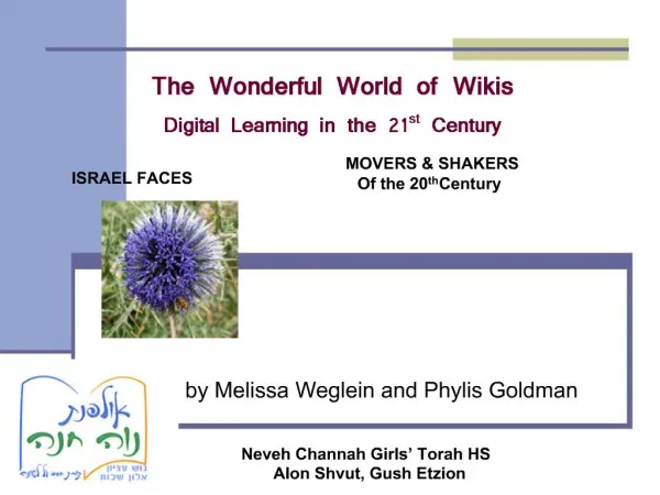 The Wonderful World of Wikis Digital Learning in the 21st Century