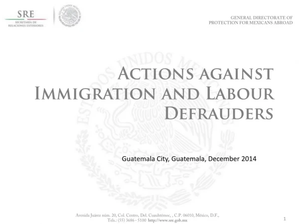 Actions against Immigration and Labour Defrauders