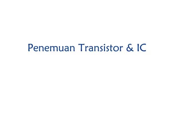 Penemuan Transistor IC