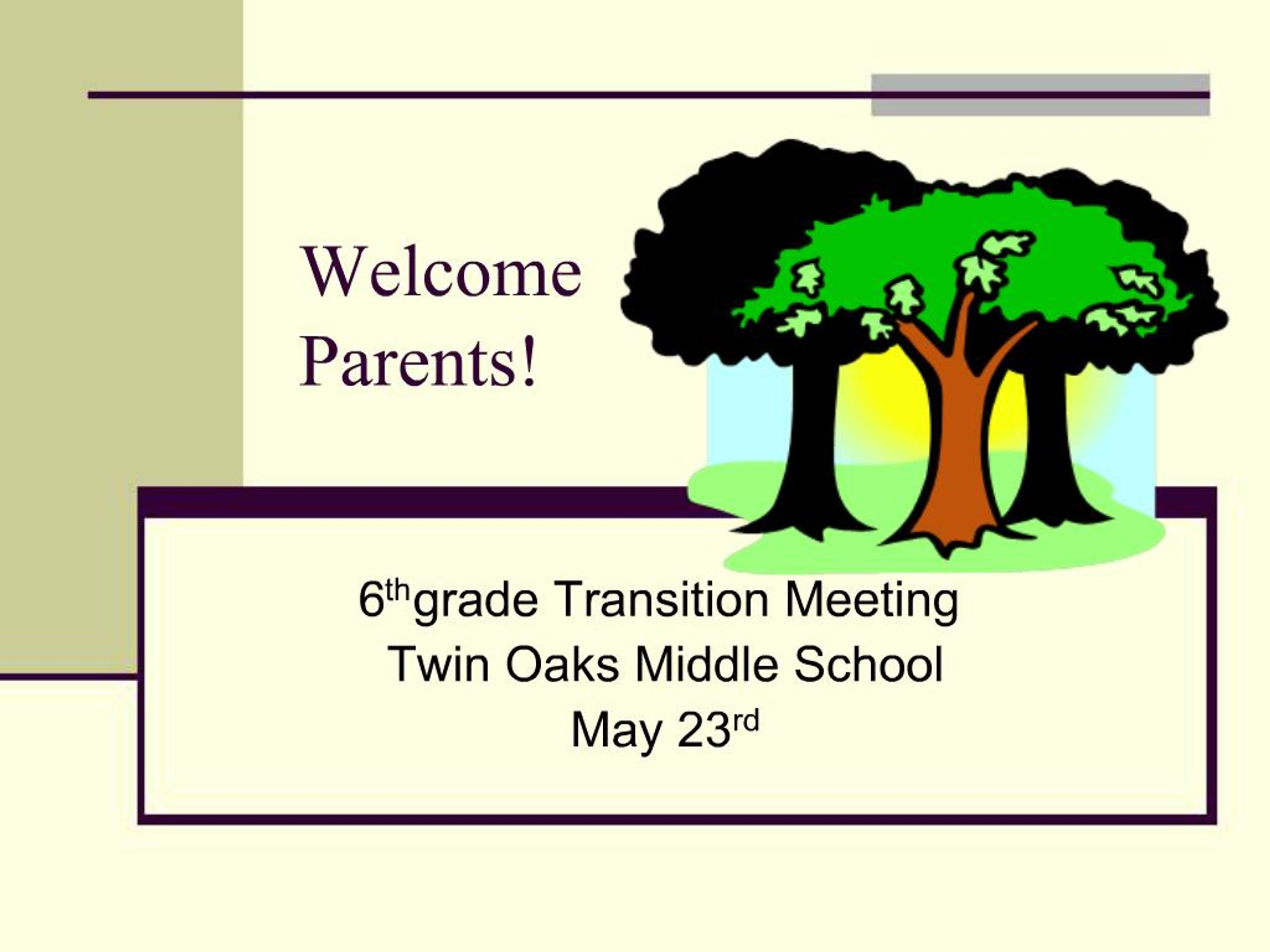 PPT - Welcome Parents PowerPoint Presentation, free download - ID:1056472