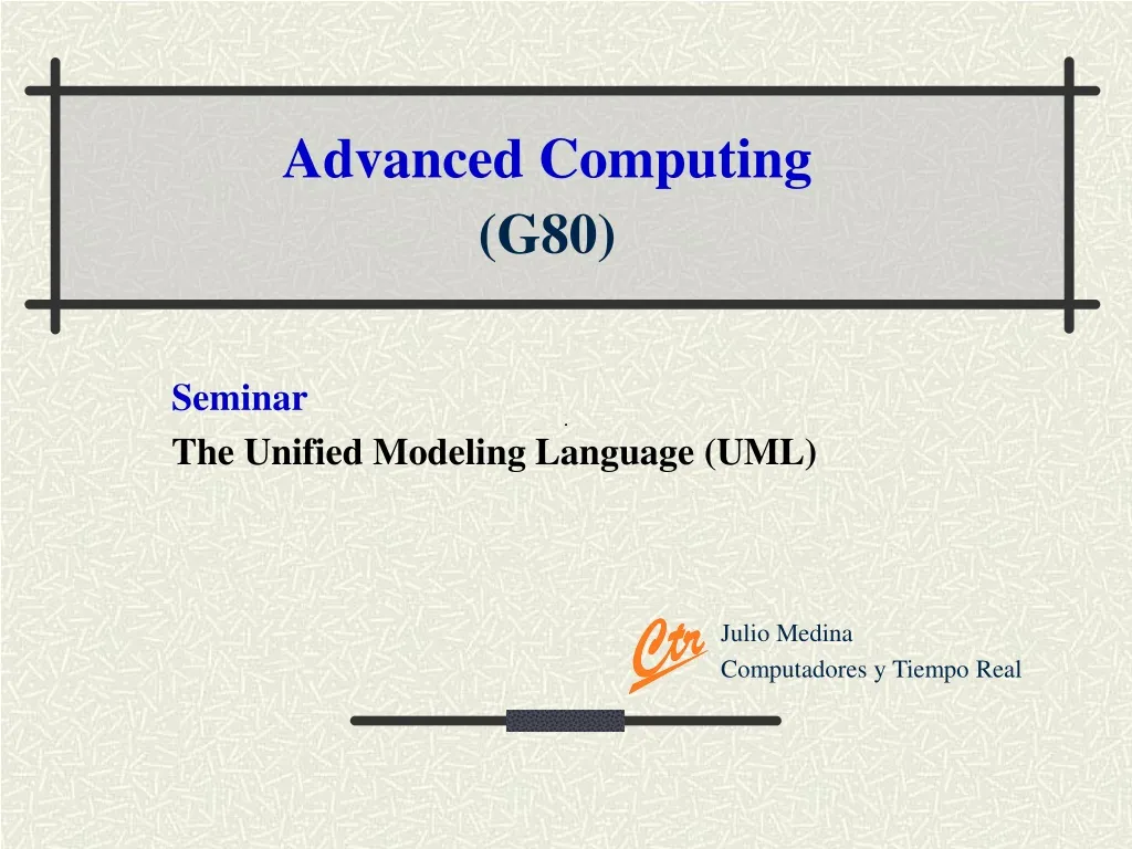 seminar the unified modeling language uml