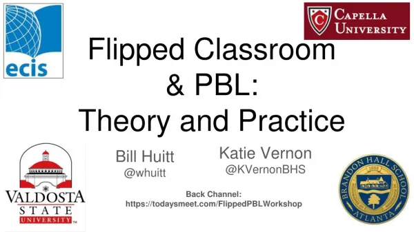 Flipped Classroom &amp; PBL: Theory and Practice