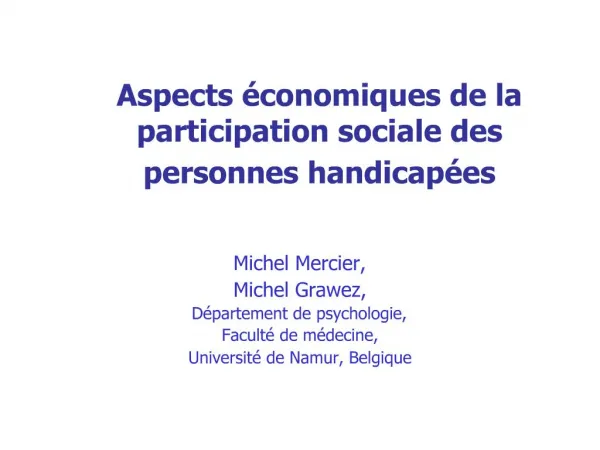 Aspects conomiques de la participation sociale des personnes handicap es