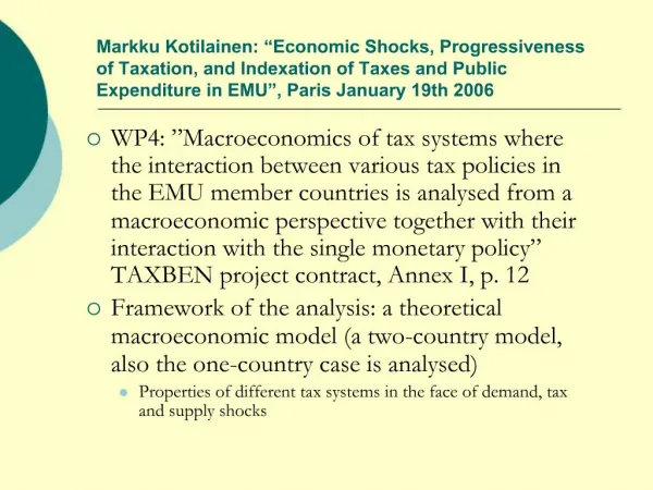 Markku Kotilainen: Economic Shocks, Progressiveness of Taxation, and Indexation of Taxes and Public Expenditure in EMU