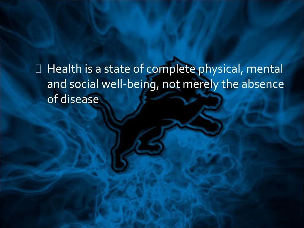 health is a state of complete physical mental