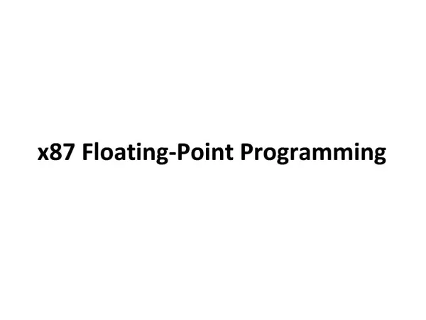 X87 Floating-Point Programming