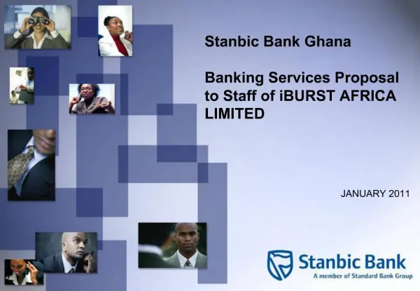 Stanbic Bank Ghana Banking Services Proposal to Staff of iBURST AFRICA LIMITED