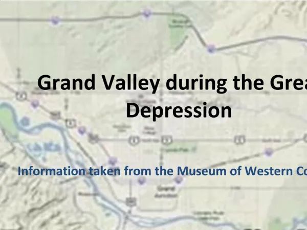 Grand Valley during the Great Depression