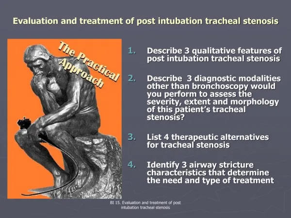 Evaluation and treatment of post intubation tracheal stenosis