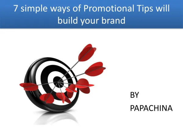 7 Simple Ways of Promotional Tips Will increase your Brand