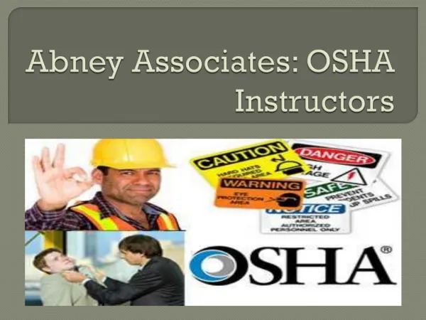 Abney Associates: OSHA Instructors