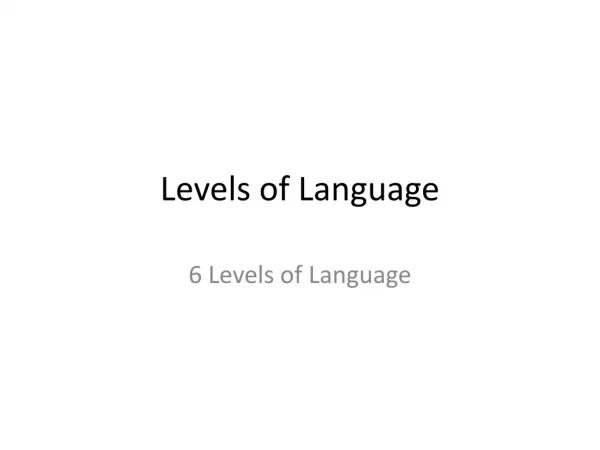 Levels of Language