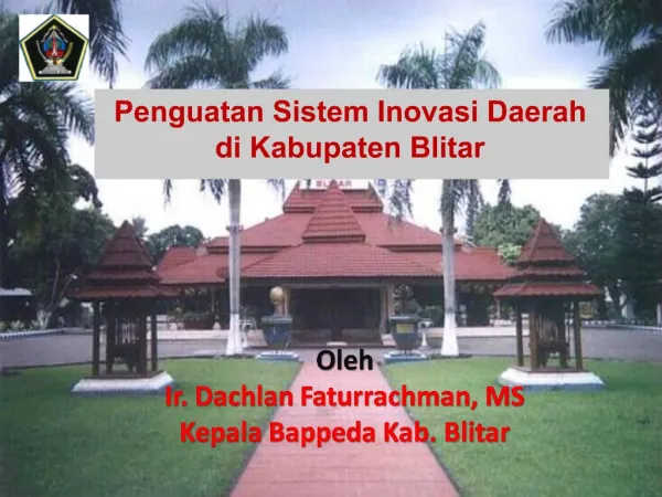 Penguatan Sistem Inovasi Daerah di Kabupaten Blitar