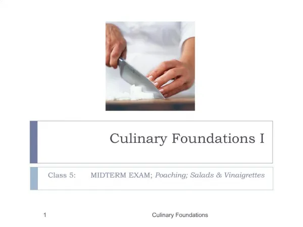 Culinary Foundations I