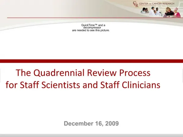 The Quadrennial Review Process for Staff Scientists and Staff Clinicians
