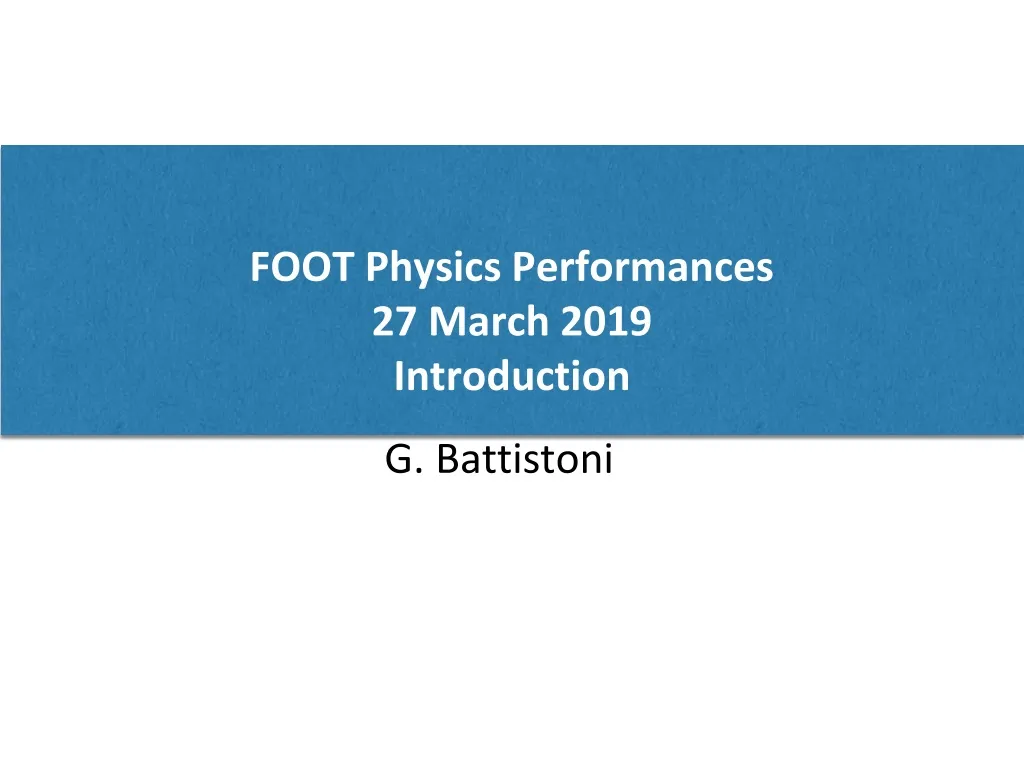 foot physics performances 27 march 2019 introduction
