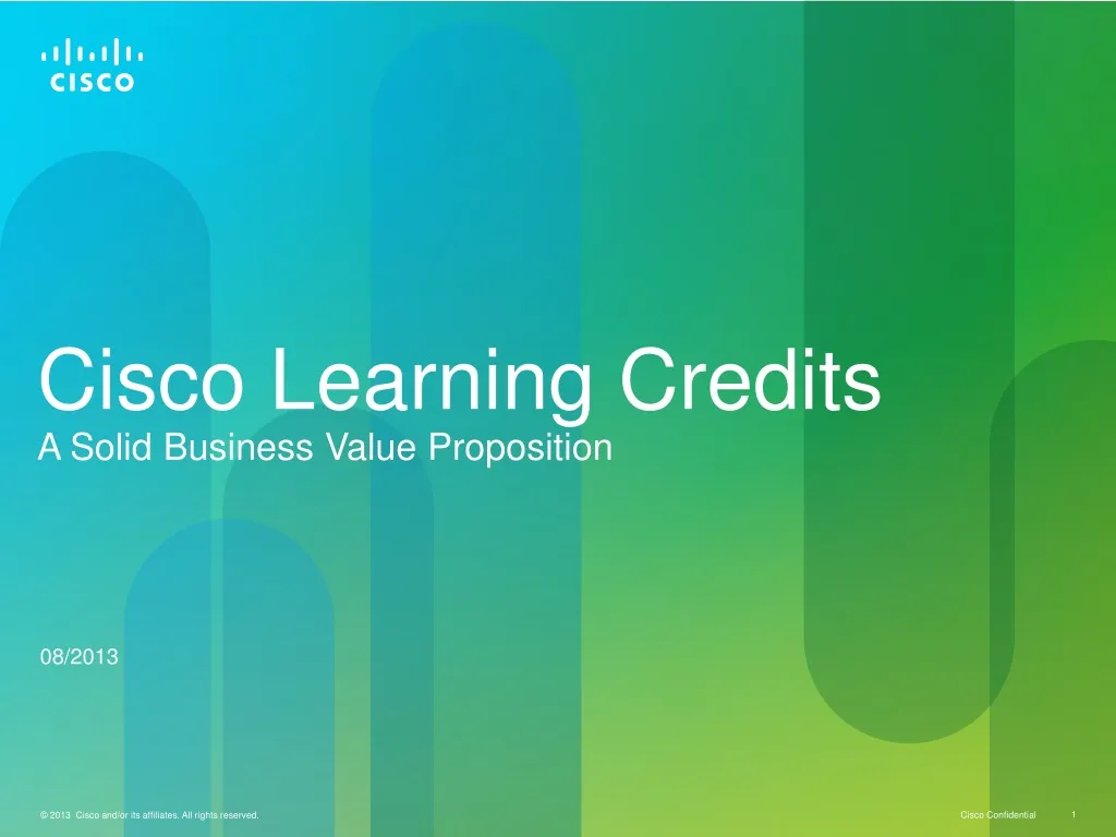 cisco learning credits a solid b usiness v alue proposition