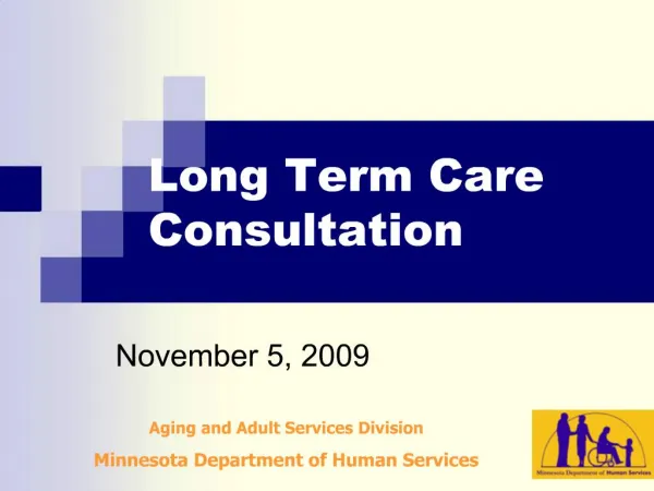 Long Term Care Consultation