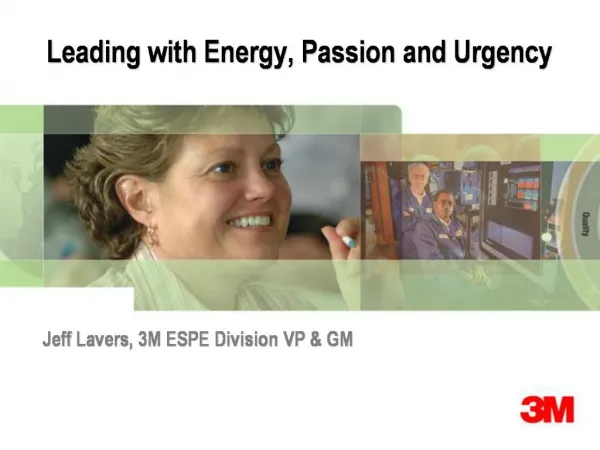 Leading with Energy, Passion and Urgency