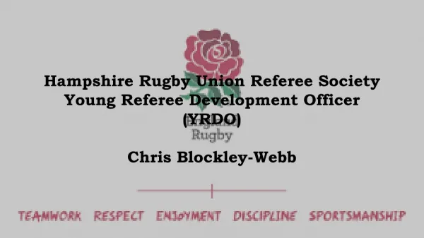 Hampshire Rugby Union Referee Society Young Referee Development Officer (YRDO) Chris Blockley-Webb