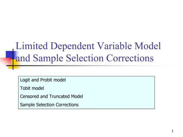 Limited Dependent Variable Model and Sample Selection Corrections
