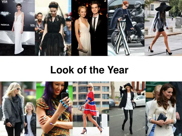 Look the Best Style of Celebrities in 2013