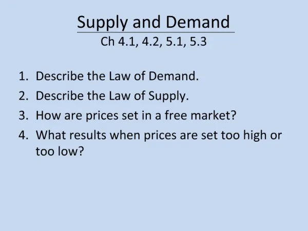 Supply and Demand Ch 4.1, 4.2, 5.1, 5.3