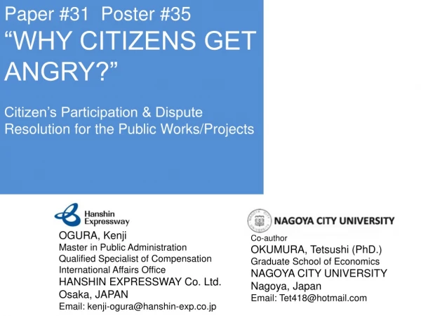 Paper #31 Poster #35 “WHY CITIZENS GET ANGRY?”