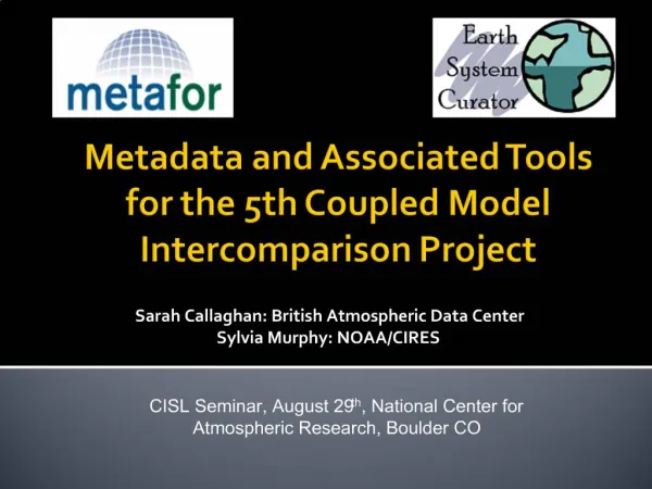 Metadata and Associated Tools for the 5th Coupled Model Intercomparison Project