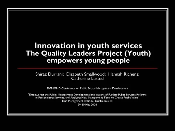 Innovation in youth services The Quality Leaders Project Youth empowers young people