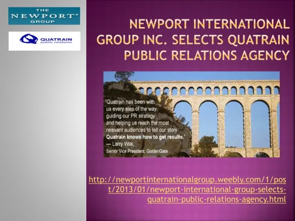 Newport International Group, Selects Quatrain Public Relatio