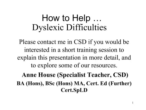 How to Help Dyslexic Difficulties