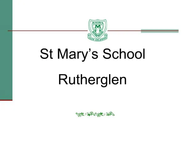 St Mary s School Rutherglen
